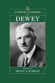 The Cambridge Companion to Dewey