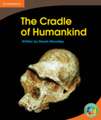 The Cradle of Humankind: Archaeology