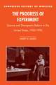 The Progress of Experiment: Science and Therapeutic Reform in the United States, 1900–1990