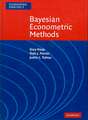 Bayesian Econometric Methods 