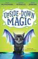 Upside-Down Magic (Upside-Down Magic #1)
