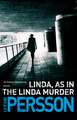 Linda, As in the Linda Murder