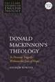 Donald MacKinnon's Theology: To Perceive Tragedy Without the Loss of Hope