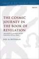 Rothman, J: Cosmic Journey in the Book of Revelation