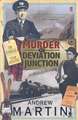 Murder at Deviation Junction