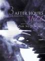 After Hours Jazz for Piano Solo, Bk 3: Choral Octavo