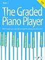 The Graded Piano Player, Bk 2