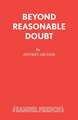 Beyond Reasonable Doubt