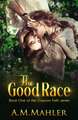 The Good Race