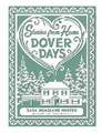 Dover Days: Stories from Home Series