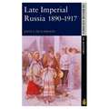 Late Imperial Russia, 1890-1917