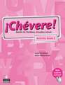 Chevere! Activity Book 3