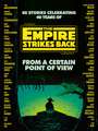 From a Certain Point of View: The Empire Strikes Back (Star Wars)