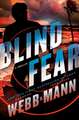 Blind Fear: A Thriller