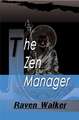 The Zen Manager