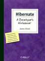 Hibernate – A Developer′s Notebook