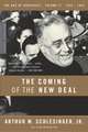 The Coming Of The New Deal: 1933-1935, The Age of Roosevelt, Volume II