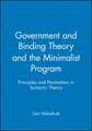 Government and Binding Theory and the Minimalist Program – Principles and Parameters in Syntactic Theory