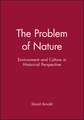 The Problem of Nature – Environment, Culture and European Expansion