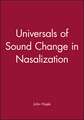 Universals of Sound Change in Nasalization