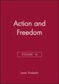 Philosophical Perspectives, 14, Action and Freedom, 2000