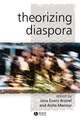 Theorizing Diaspora – A Reader