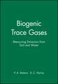 Biogenic Trace Gases: Measuring Emissions From Soil and Water