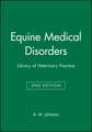 Equine Medical Disorders 2e