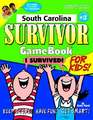 South Carolina Survivor Game Book for Kids!