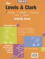 The Lewis & Clark County Activity Book: For Grades K-6