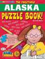 The Positively Alaska Puzzle Book