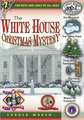 The White House Christmas Mystery