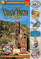 The "Gosh Awful!" Gold Rush Mystery