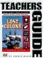 The Mystery of the Lost Colony