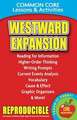 Westward Expansion: Common Core Lessons & Activities