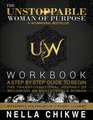 The Unstoppable Woman Of Purpose Workbook