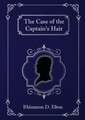 The Case of the Captain's Hair