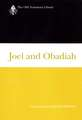 Joel and Obadiah (Otl): A Lectionary Commentary Based on the NRSV