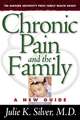 Chronic Pain and the Family – A New Guide