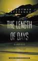 The Length of Days – An Urban Ballad