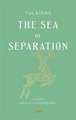 The Sea of Separation – A Translation from the Ramayana of Tulsidas