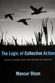 The Logic of Collective Action – Public Goods and the Theory of Groups, With a New Preface and Appendix