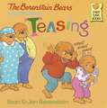 The Berenstain Bears and Too Much Teasing