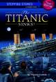 The Titanic Sinks!: World Famous Magician & Escape Artist