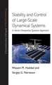 Stability and Control of Large–Scale Dynamical Systems – A Vector Dissipative Systems Approach