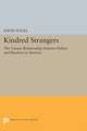 Kindred Strangers – The Uneasy Relationship between Politics and Business in America