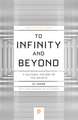 To Infinity and Beyond – A Cultural History of the Infinite