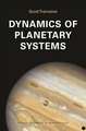 Dynamics of Planetary Systems