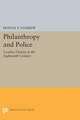 Philanthropy and Police – London Charity in the Eighteenth Century