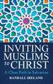 Inviting Muslims To Christ